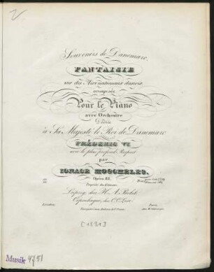 Souvenirs de Danemarc : Fantaisie sur des Airs nationaux danois ; composée Pour le Piano avec Orchestre ; Opéra 83.