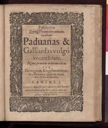 Georg Engelmann: Fasciculus quinque vocum concentuum. Cantus I.