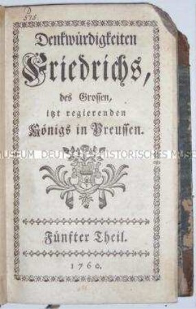Zeitgenössische Biografie über Friedrich den Großen