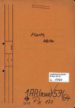 Personenheft Walter Kurth (*07.05.1913), Technischer Obersekretär und SS-Untersturmführer