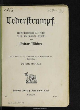 Lederstrumpf : fünf Erzählungen nach J. F. Cooper