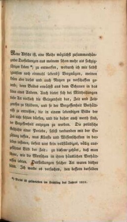 Darstellungen aus meinem Leben und aus meiner Zeit : in zwei Theilen. 1. (1833). - VIII, 280 S.