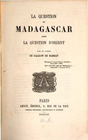 La question de Madagascar après la question d'orient