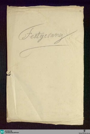 Festgesang - Don Mus.Ms. 944 : V (4), Coro maschile, winds; E|b; StrK WoO 7.05a