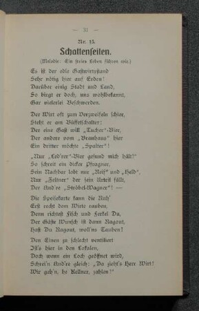 Nr. 15. Schattenseiten. (Melodie: Ein freies Leben führen wir.)