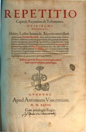 Repetitio admodum solenn. c. Raynutius extra de testamentis, 1