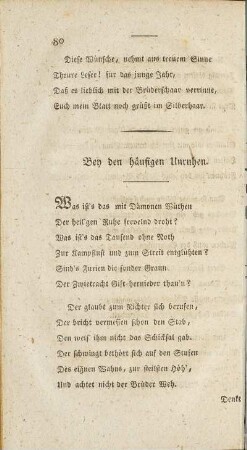 Bey den häufigen Unruhen.