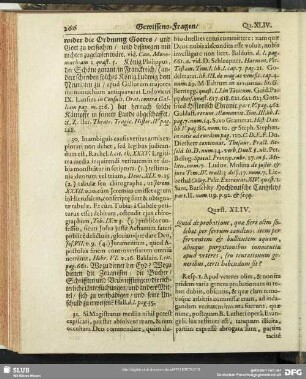 Quaest. XLIV. Quid de probatione, qua fieri olim solebat per ferrum candens; item per ferventem et bullientem aquam, ...