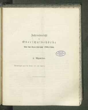 1905/06: Jahresbericht der Oberschulbehörde