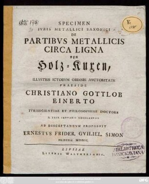 Specimen Ivris Metallici Saxonici De Partibvs Metallicis Circa Ligna von Holz-Kuxen
