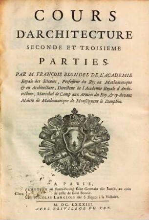 Cours d'Architecture : enseigne dans l'Academie Royale d'Architecture, 2/3