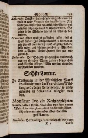 147-153, Sechste Tortur