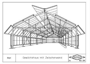 Gewächshaus mit Zwischenwand