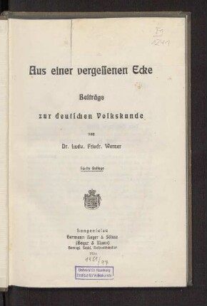 1: Aus einer vergessenen Ecke : Beiträge zur deutschen Volkskunde