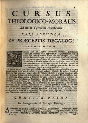 Cursus theologico-moralis. 1,2, De Praeceptis Decalogi