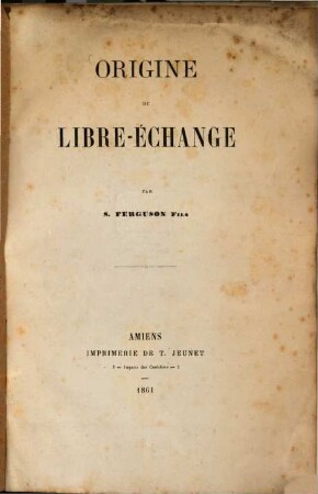 Origine du libre-échange