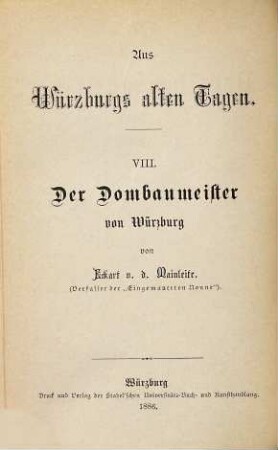 Aus Würzburgs alten Tagen : (Auf dem Umschlag: Aus Frankens alten Tagen.), 8
