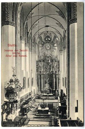 Stettin. Inneres der Jacobikirche. Altar und Kanzel.
