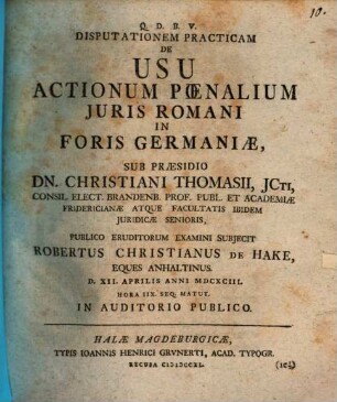 Disp. pract. de usu actionum poenalium iuris Romani in foris Germaniae