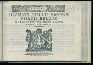 Jan Tollius: Motectorum quinque vocum liber secundus ... Cantus