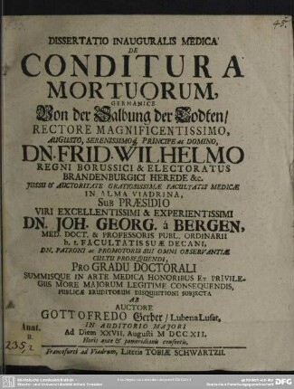 Dissertatio Inauguralis Medica De Conditura Mortuorum, Germanice Von der Salbung der Todten, ...