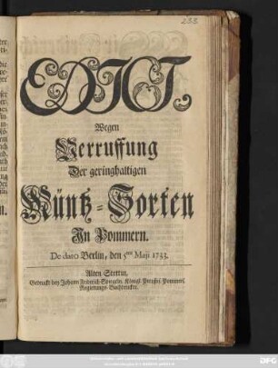 Edict, Wegen Verruffung Der geringhaltigen Müntz-Sorten, In Pommern : De Dato Berlin, den 5ten Maji 1733.