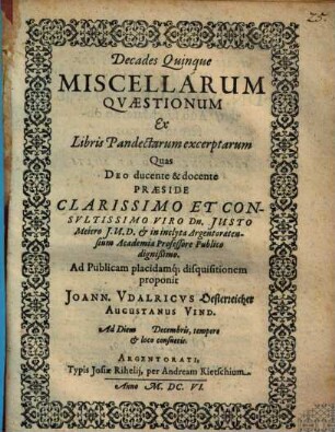 Decades Quinque Miscellarum Quaestionum Ex Libris Pandectarum excerptarum