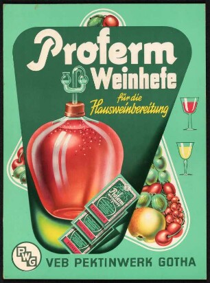 Reklameschild : Werbeaufsteller für "Proferm Weinhefe" (für die Hausweinbereitung", VEB Pektinwerk Gotha