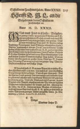 Schrifft D. M. L. an die Wolgebornen Herrn Schlicken ...