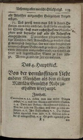 Das 4. Hauptstück. Von der vernünfftigen Liebe anderer Menschen als dem einigen Mittel die Gemüths Ruhe zuerhalten überhaupt.
