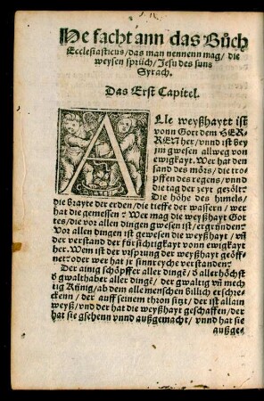 He facht ann das Buch Ecclesiasticus/ das man nennenn mag/ die weysen sprüch/ Jesu des suns Syrach.