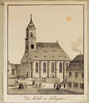 Die evangelische Stadtkirche Marienkirche in Königstein in der Sächsischen Schweiz, aus der Zeitschrift Dresdner Stadt- und Landbote für das Königreich Sachsen