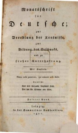 Monatsschrift für Deutsche zur Veredlung der Kenntnisse, zur Bildung des Geschmacks und zu froher Unterhaltung. 1801,3