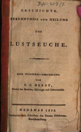 Geschichte, Erkenntniß und Heilung der Lustseuche