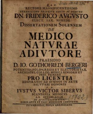 Dissertationem Solennem De Medico Natvrae Adivtore