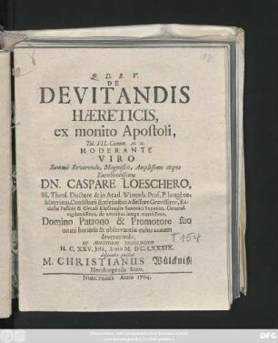 De Devitandis Hæreticis, ex monito Apostoli, Tit. III. Comm. 10. 11.