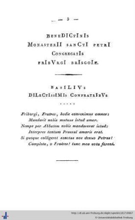 Benedictinis Monasterii Sancti Petri Congregatis Friburgi Brisgoiae.
