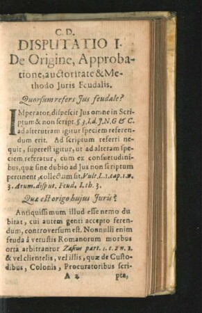 Disputatio I. De Origine, Approbatione, auctoritate & methodo Iuris Feudalis. Ernestus Melchior Avianus.