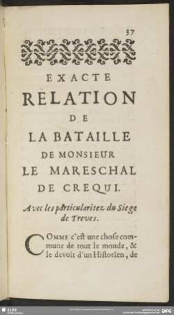 Exacte Relation De La Bataille De Monsieur Le Mareschal De Crequi