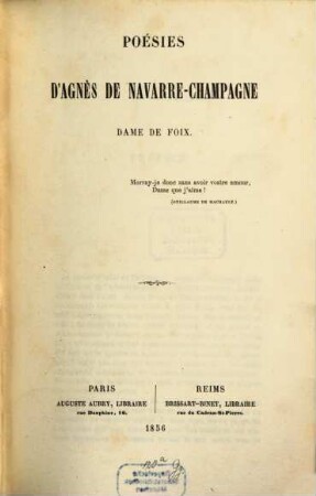 Poésies d'Agnès de Navarre-Champagne, Dawe de Foix