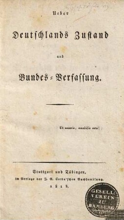 Ueber Deutschlands Zustand und Bundes-Verfassung