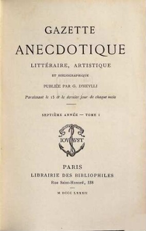 Gazette anécdotique, littéraire, artistique et bibliographique. 7,1. 1882