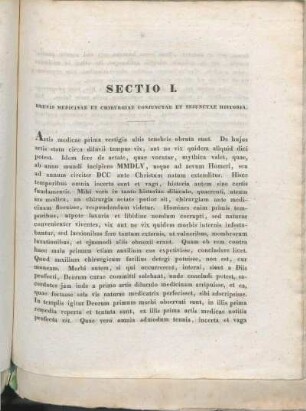 Sectio I. Brevis Medicinae Et Chirurgiae Conjunctae Et Sejunctae Historia.