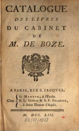 Catalogue des livres du cabinet de M. de Boze