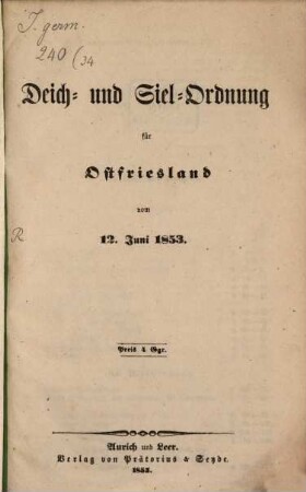Deich- und Siel-Ordnung für Ostfriesland vom 12. Juni 1853