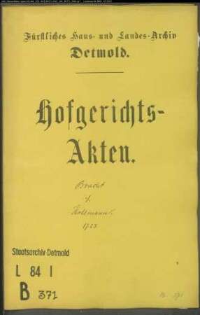 Bracht, Landvogts Erben gegen Johann Jost Hollmann zu Wellentrup