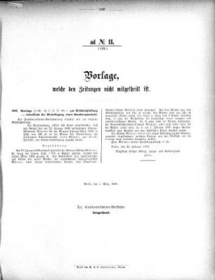 Anlage: ad No.11 (193), Vorlagen, welche den Zeitungen nicht mitgeteilt sind