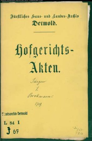 Jürgens, Berend zu Detmold gegen Andreas Brockmann, Krüger zu Wöbbel - Schuldforderung