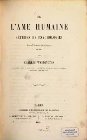 De l'ame humaine (Études de psychologie) : Leçons faites à la Sorbonne, 2