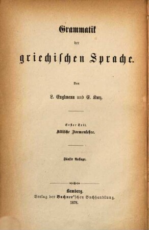 Grammatik der griechischen Sprache für Schulen. 1